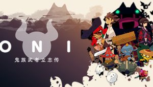 ONI：鬼族武者立志传/ONI: Road to be the Mightiest Oni