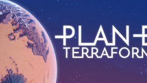 B计划启程拓殖/B计划地球化/B计划：地球化改造/Plan B: Terraform