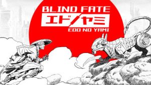 无明天道 江户之黯/机械黑暗江户时代/Blind Fate: Edo no Yami