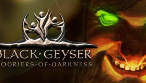 黑色间歇泉：黑暗的信使/Black Geyser: Couriers of Darkness